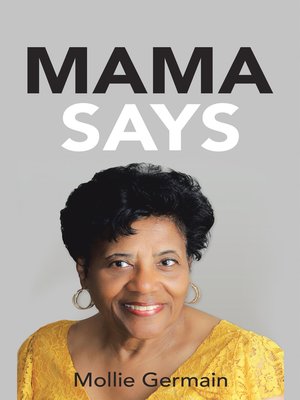 cover image of Mama Says